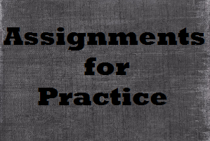 assignments-for-practice